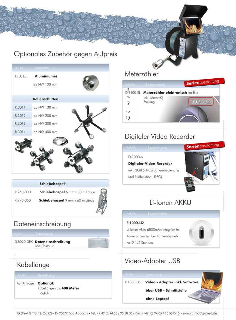 Rohrkamera direkt vom Hersteller G.Drexl. Wir liefern Rohrkamera innerhalb 24 Stunden. Zu spitzen Preisen mit der 100% Top Qualitt.