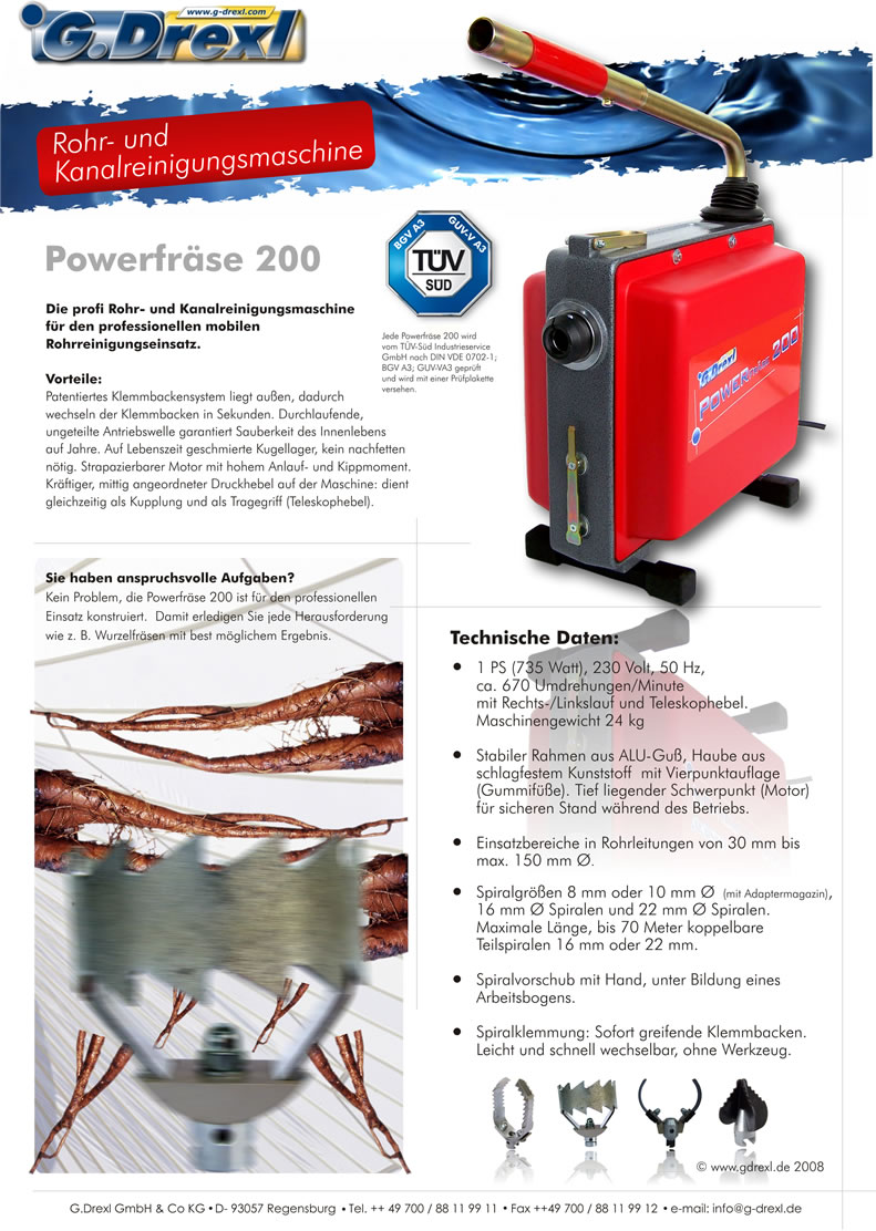 Powerpaket Rohrreinigungsgerät Powerfräse 200 mit 1 PS Leistung und TÜV. Dazu einen perfekten Service und kostenlose Beratung unter 0800 200 66 77 Hotline.